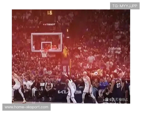 掘金比赛中段强攻让比分定格